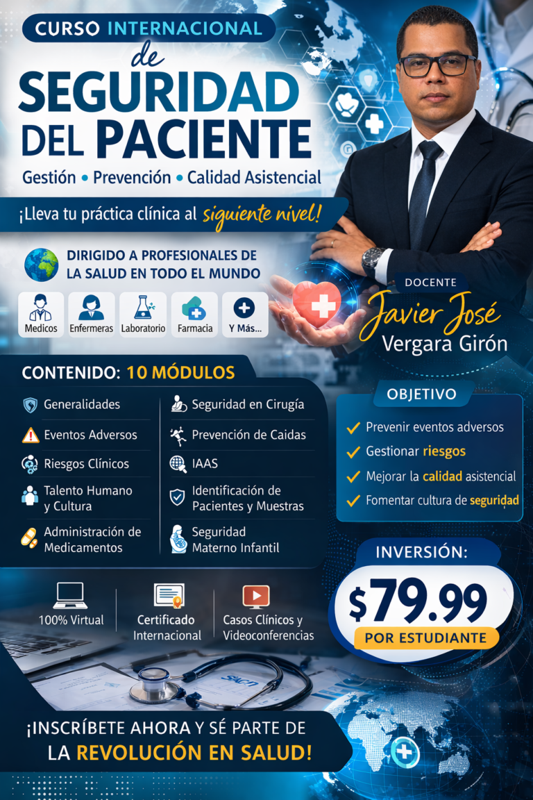Curso Internacional en Gesti&oacute;n de la Seguridad del Paciente&nbsp;